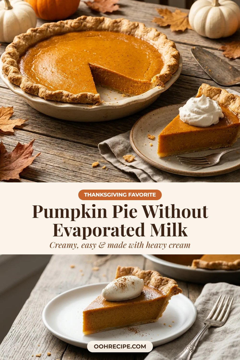Pumpkin pie without evaporated milk, creamy and easy, made with heavy cream