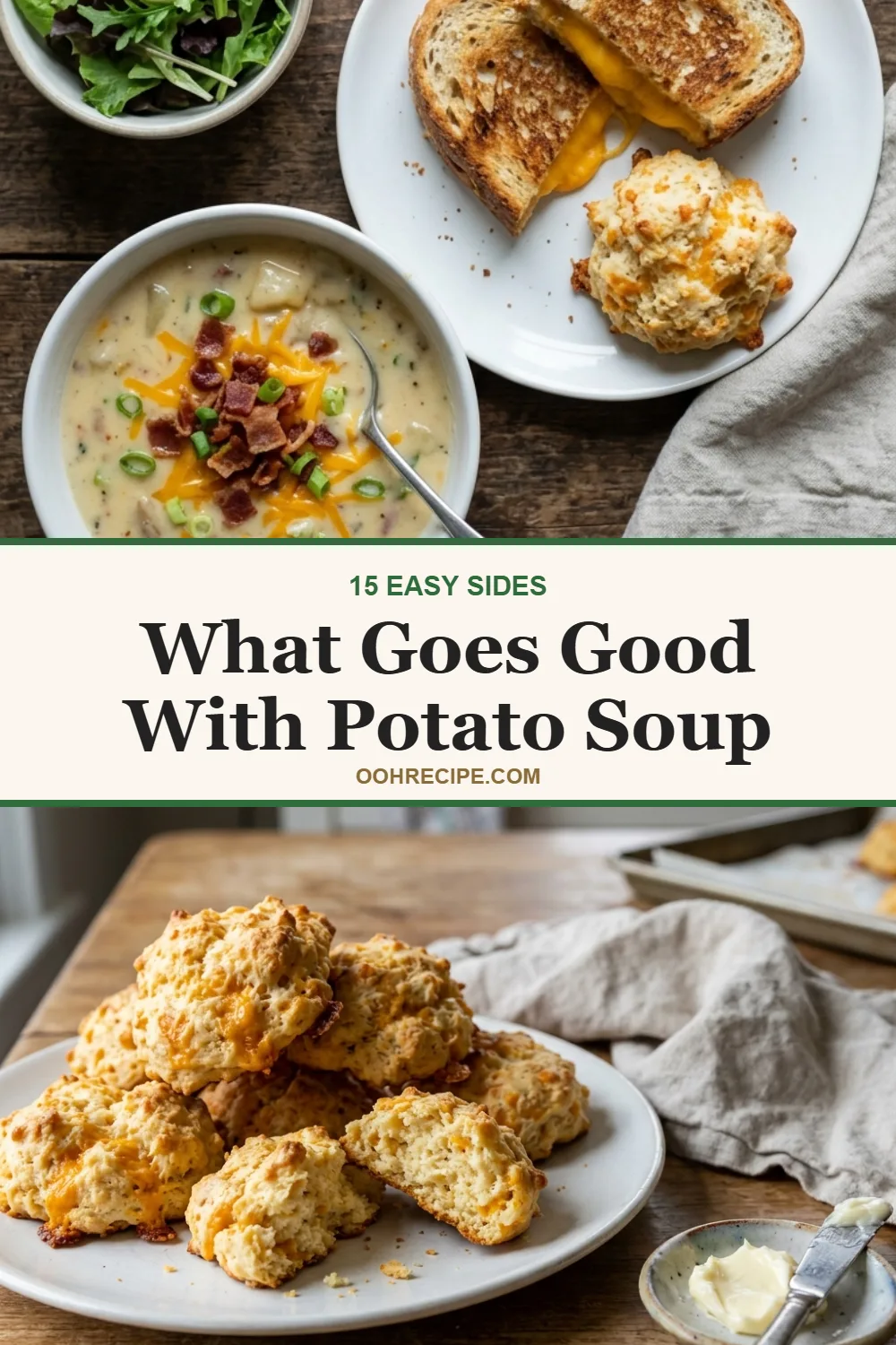 What goes good with potato soup: loaded potato soup with grilled cheese and cheddar drop biscuits
